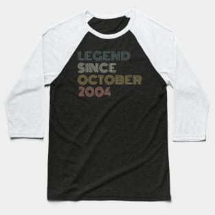 Legend Since October 2004 Baseball T-Shirt